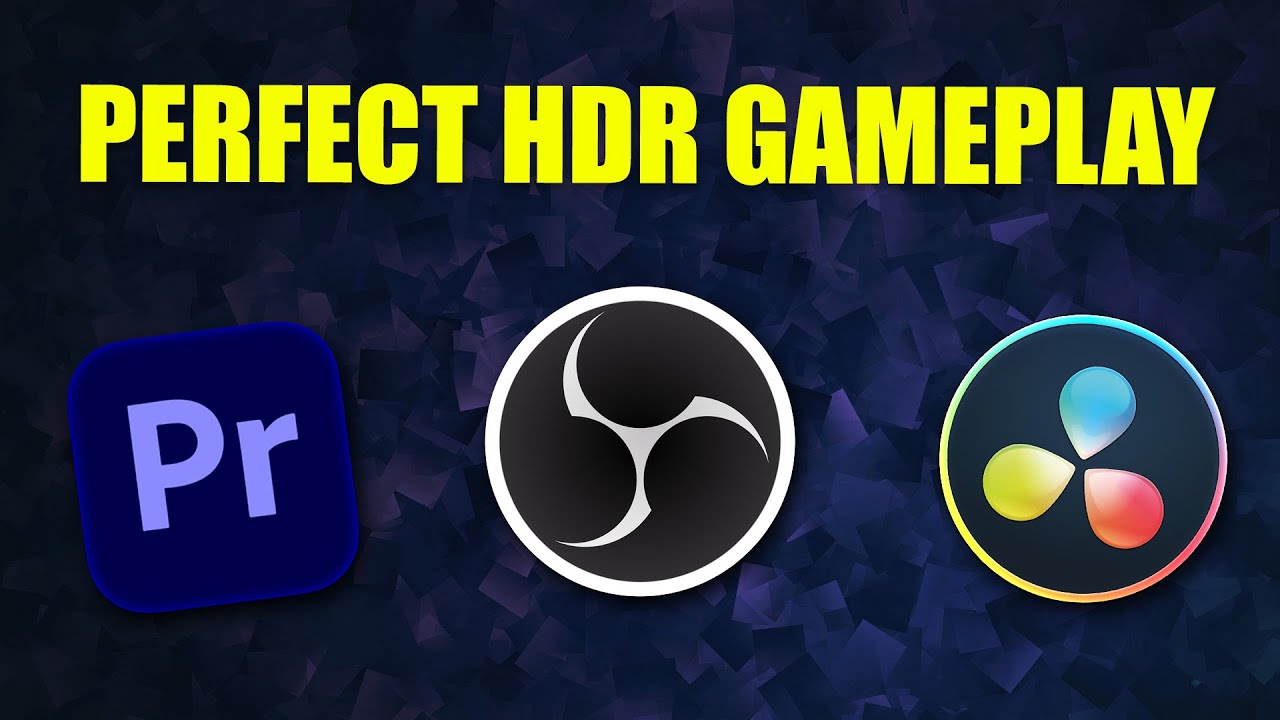Want to Upload HDR Gameplay to YouTube? Watch This First!