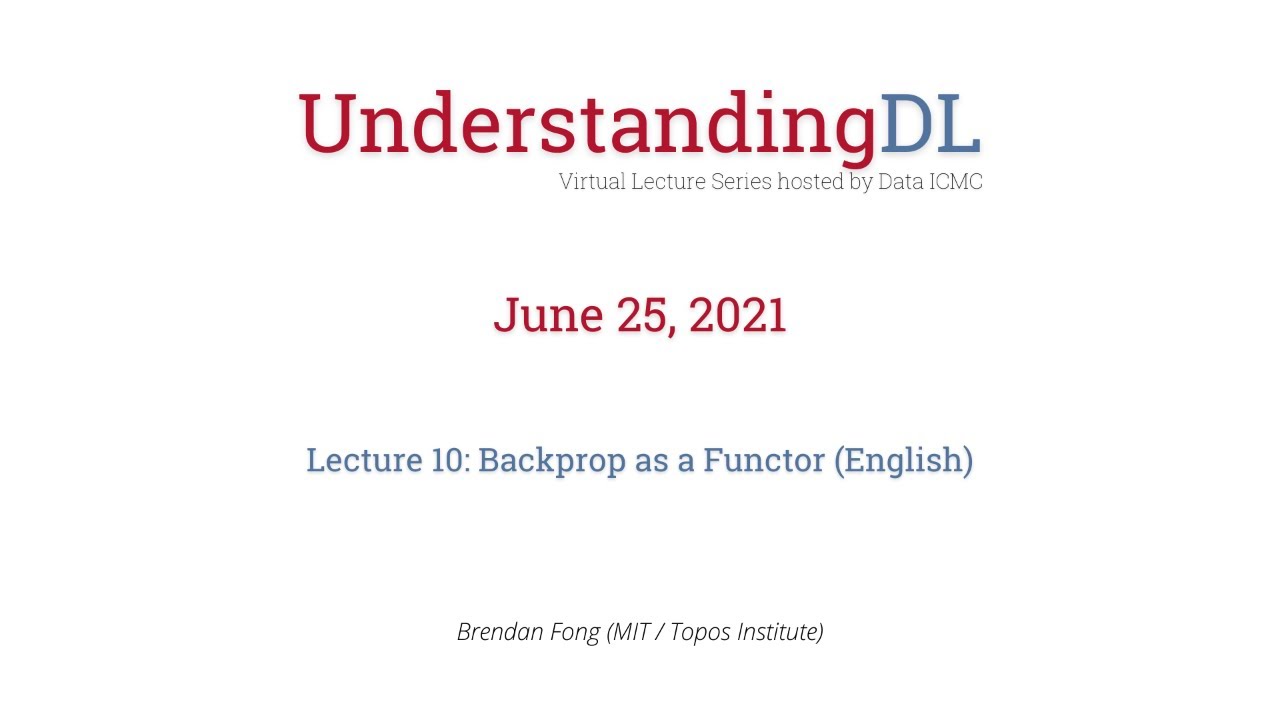 Lecture 10: Backprop as a Functor (English)