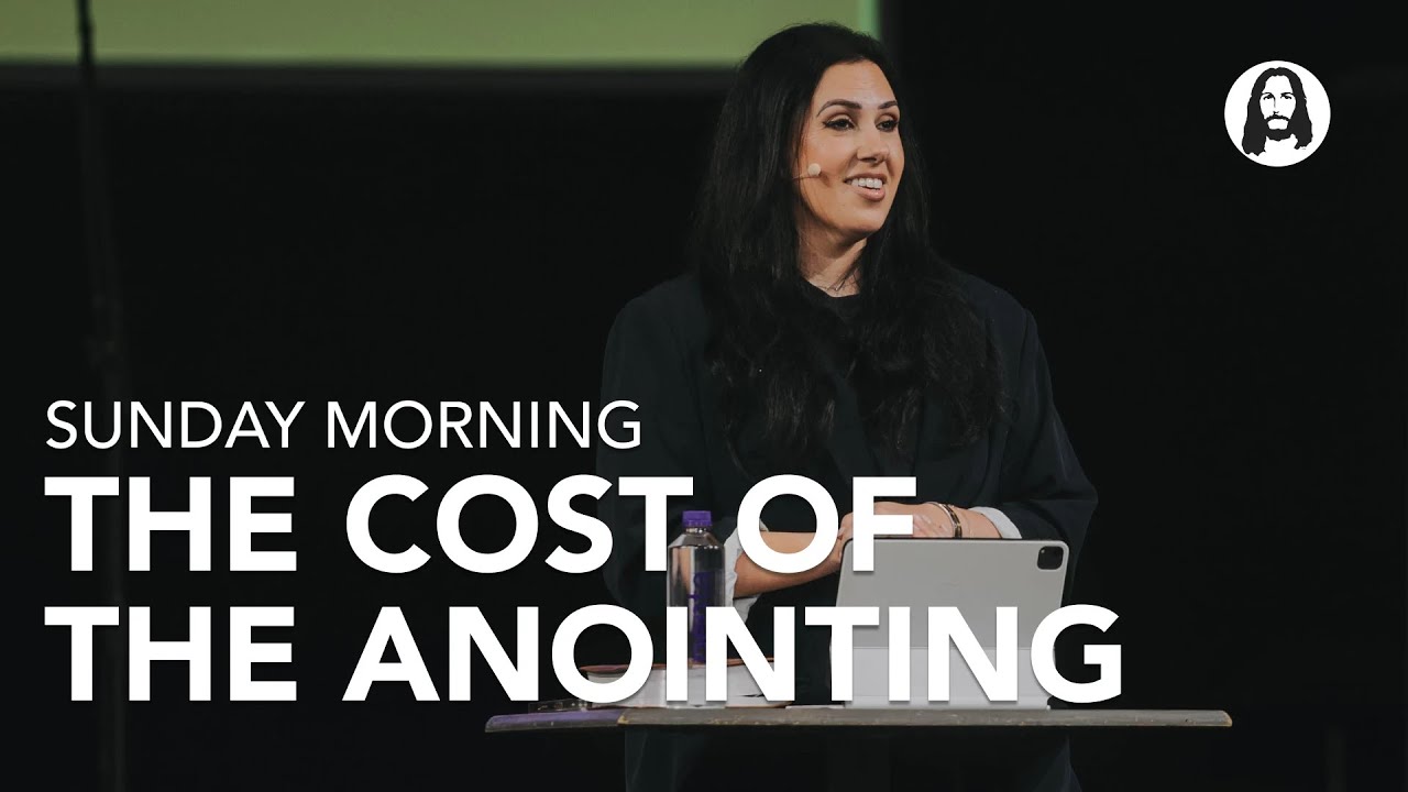 The Cost of the Anointing | Jessica Koulianos | Sunday Morning Service | November 9th