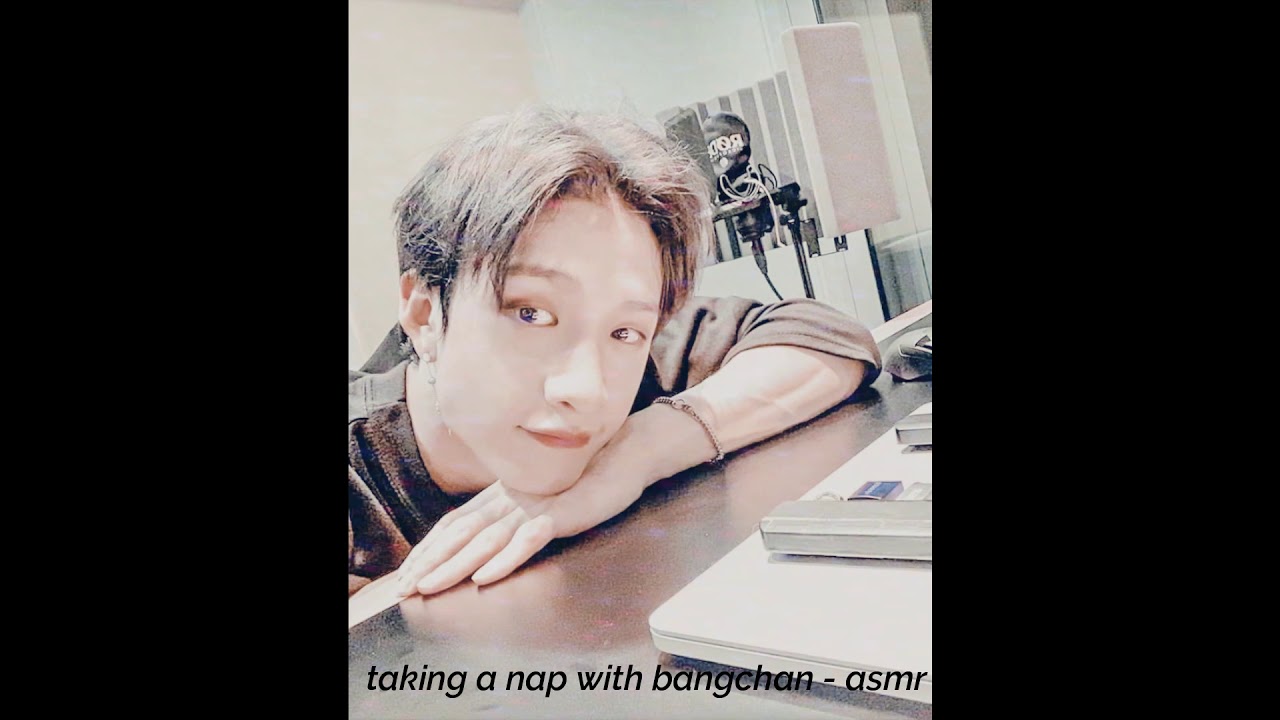 taking a nap with bangchan - asmr
