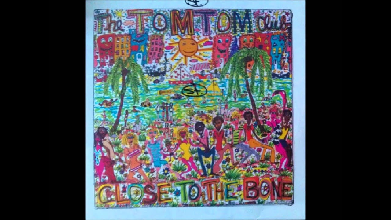 The Tom Tom Club-The Man With The 4-Way Hips