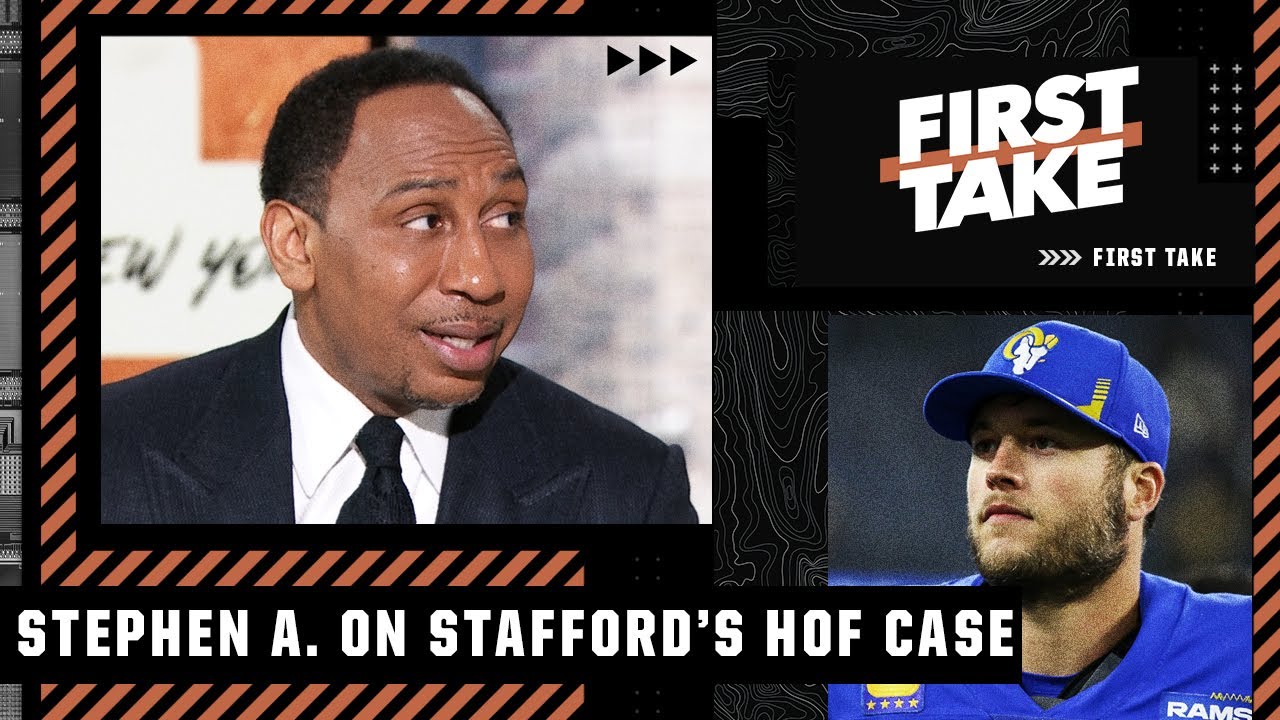 Stephen A. takes issue with Matthew Stafford's case to make the Hall of Fame | First Take