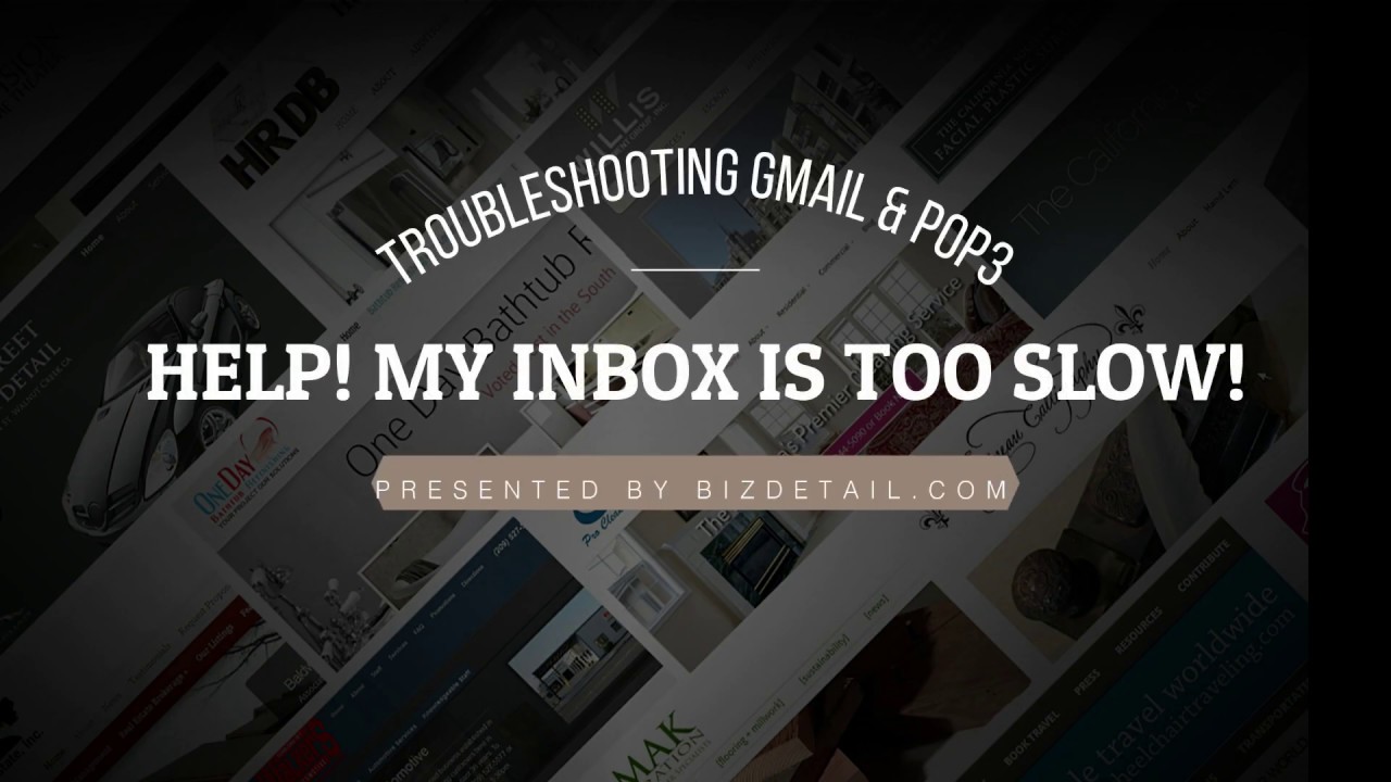Why Is My Gmail Inbox Slow With Pop3 & How To Fix It