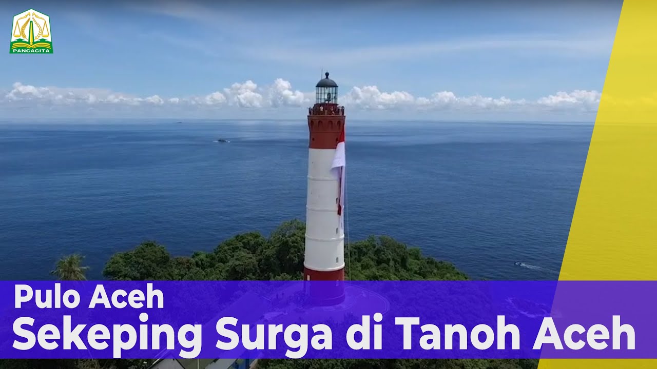 Melihat Pulo, Sekeping Surga di Tanoh Aceh
