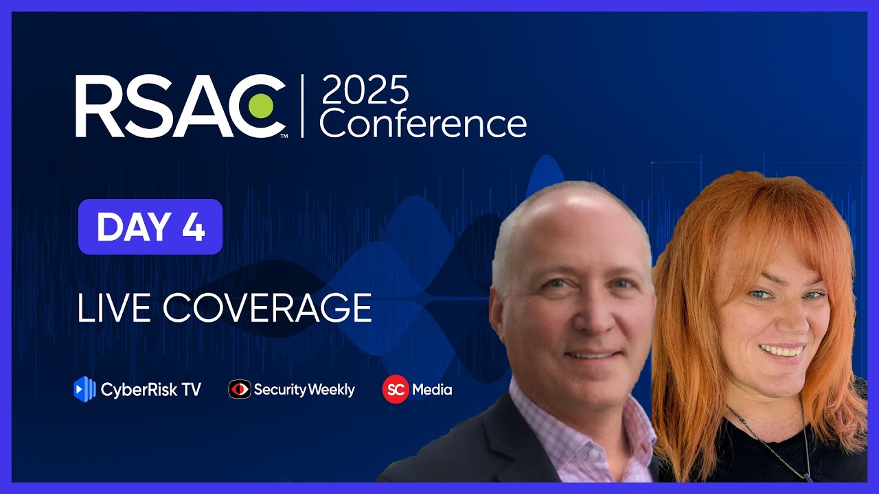 CyberRisk TV Live from RSAC Conference 2025 Day 4 Daily Recap