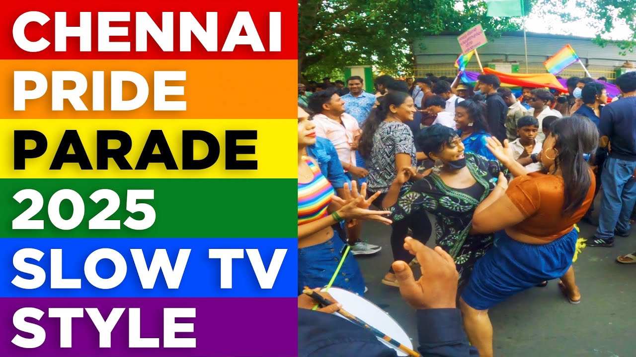 What a vibe 🌈 Chennai Pride Parade 2025 ❤️ Pride Month 🏳️‍🌈LGBTQIA+ Pride Rally | Slow TV Style