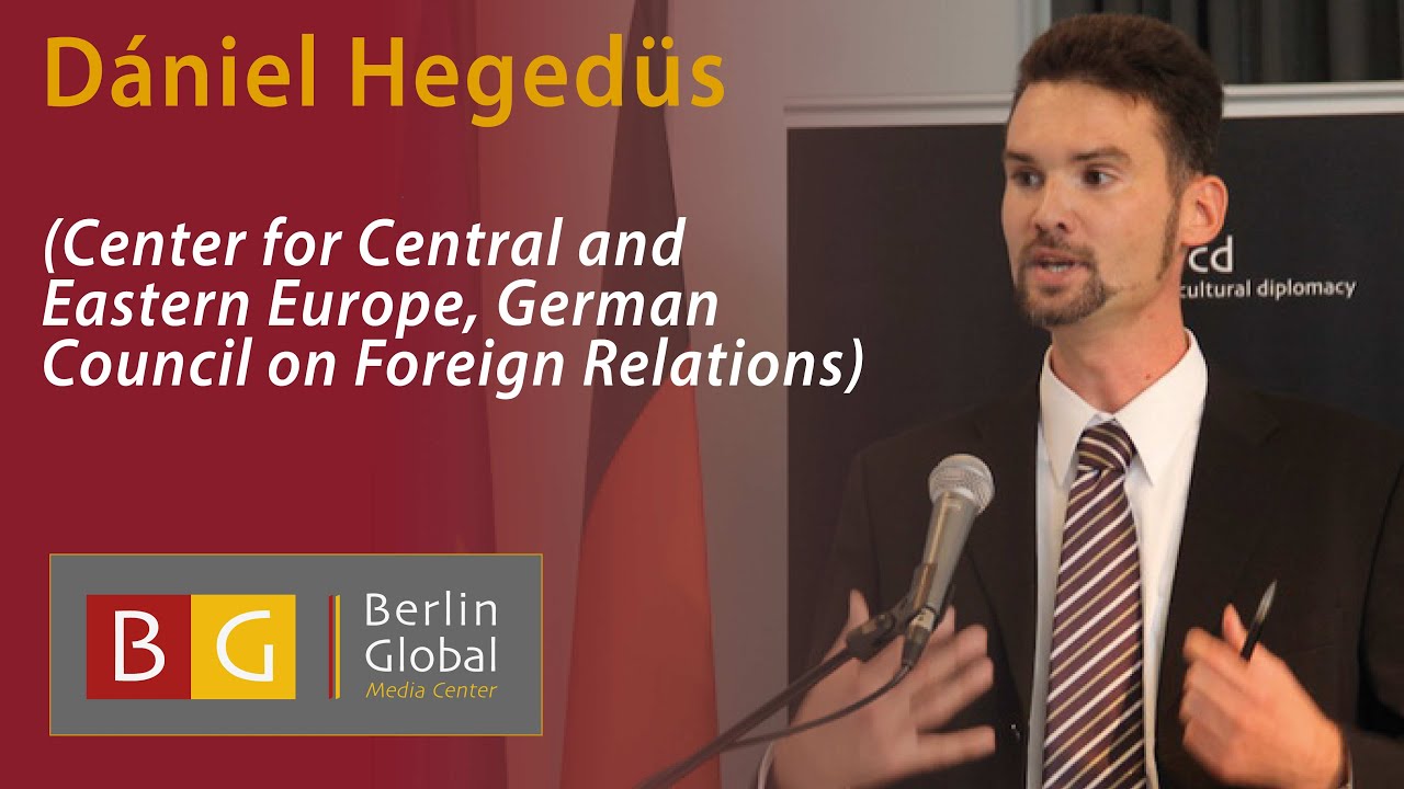 D&aacute;niel Heged&uuml;s (Center for Central and Eastern Europe, German Council on Foreign Relations)