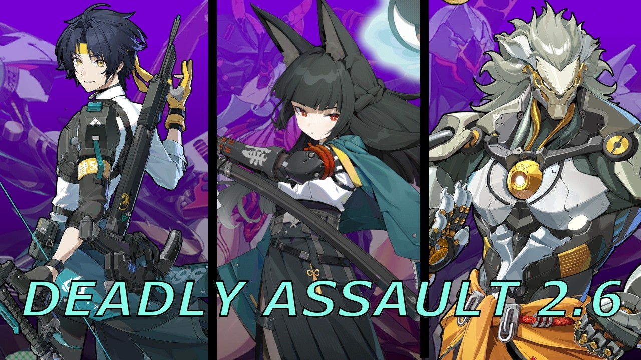 Deadly Assault 2.6 Phase 2 Harumasa/Miyabi/Banyue Zenless Zone Zero
