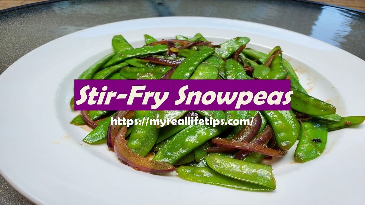 Stir Fry Snowpeas - the BEST Vegetable Side Dish