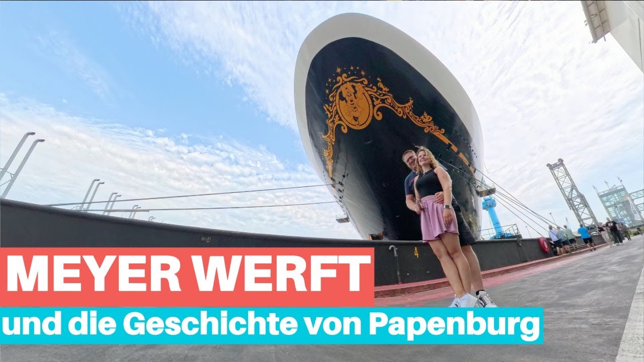 Die Meyer Werft und die Geschichte von Papenburg | Kreuzfahrtschiffe #kreuzfahrtschiff #meyerwerft
