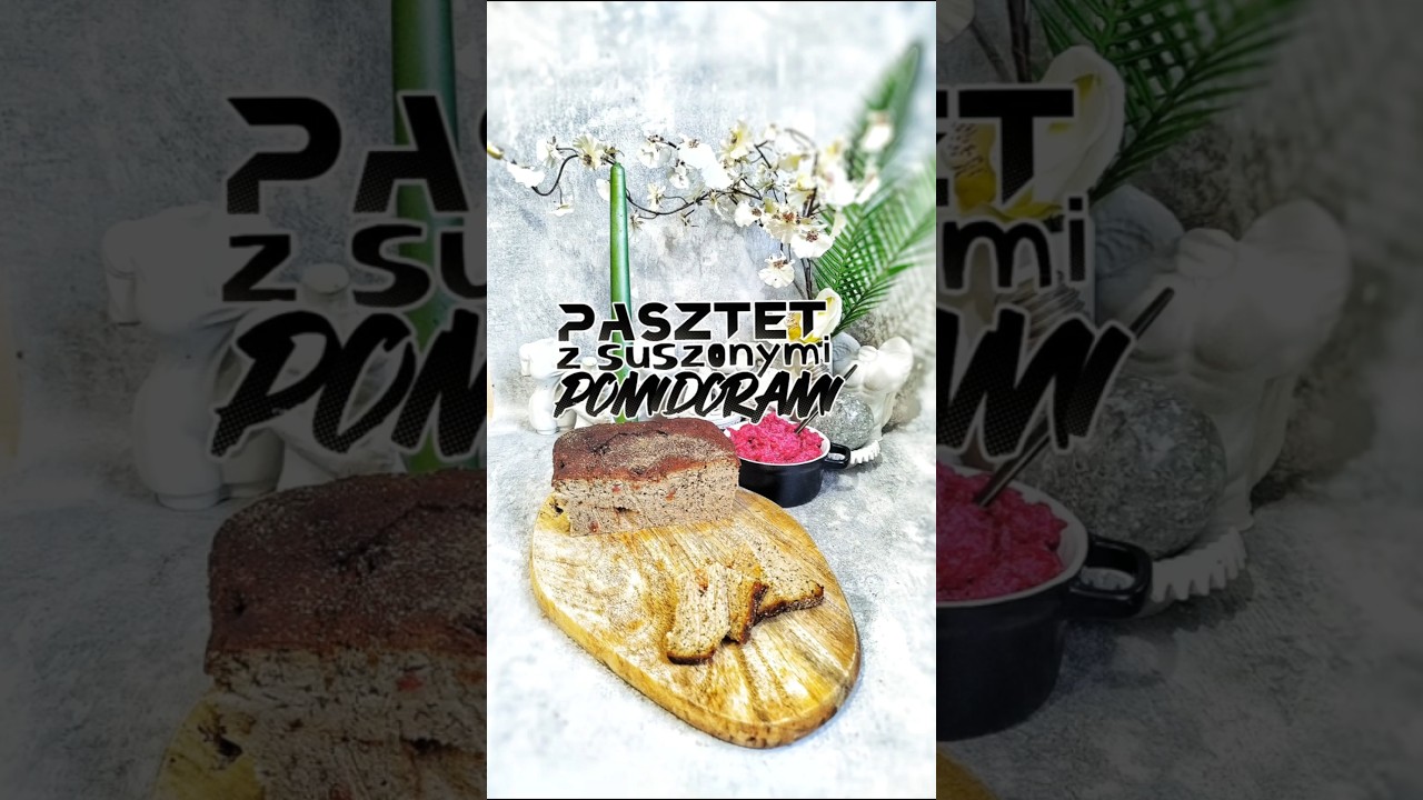 domowy pasztet z suszonymi pomidorami  