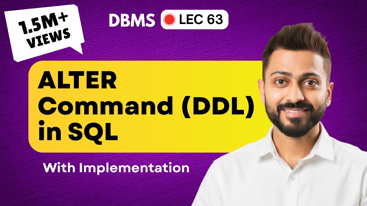 Lec-55: ALTER Command (DDL) in SQL with Implementation on ORACLE