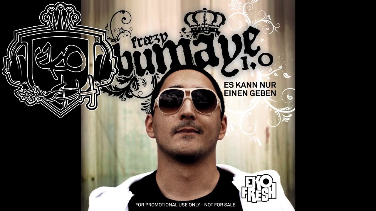 Eko Fresh - Eko Fresh Maybach Music feat Sentino - Freezy Bumaye 1.0 - Album - Track 03