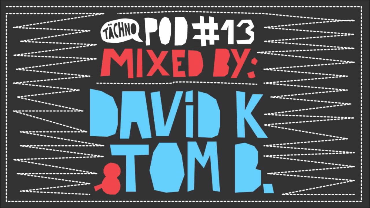 TAECHNOPOD#13 - David K & Tom B (march 2015)