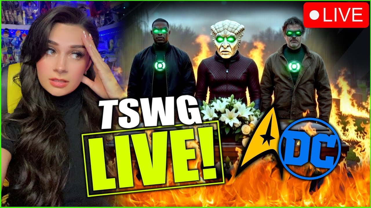 TSWG LIVE: Star Trek is DE*D | Green Lanterns DROPS | James Gunn OUT of DC?!