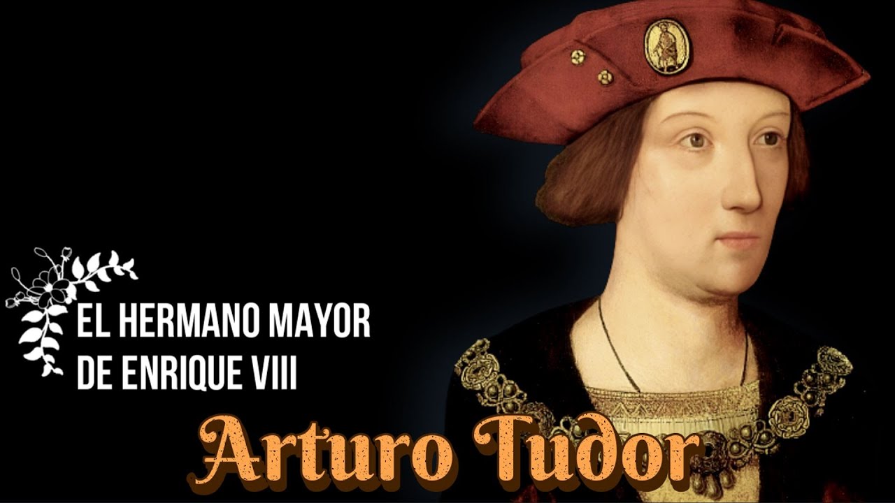 Arturo Tudor, el primer marido de Catalina de Aragón y hermano de Enrique VIII de Inglaterra.