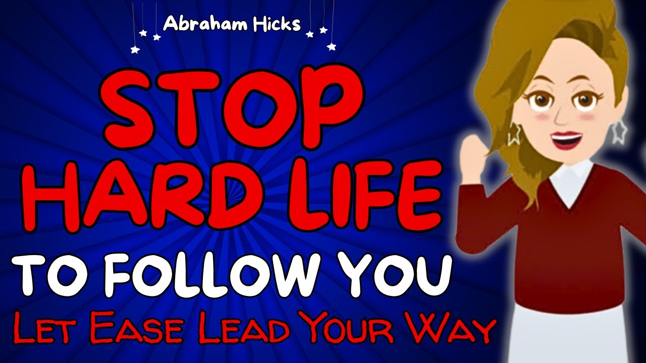New Workshop 2024 😍 From Hardship to Ease: Let's Redefine Your Life🌈Abraham Hicks