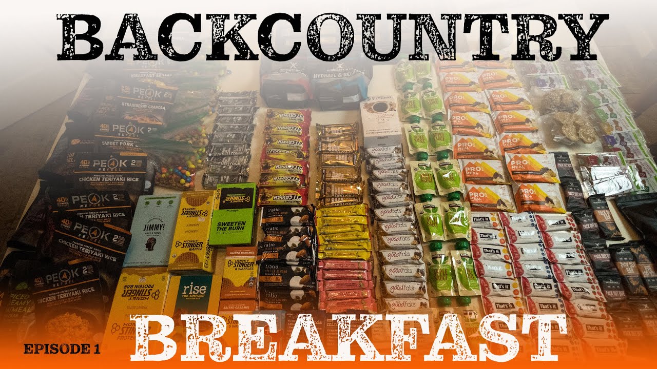 Backcountry Nutrition Breakfast Ideas | EP 1