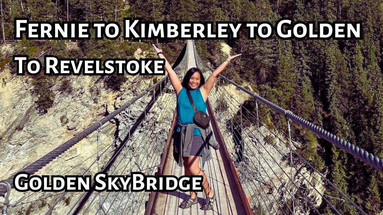 Kimberley BC to Golden BC, Family Road Trip Part 4