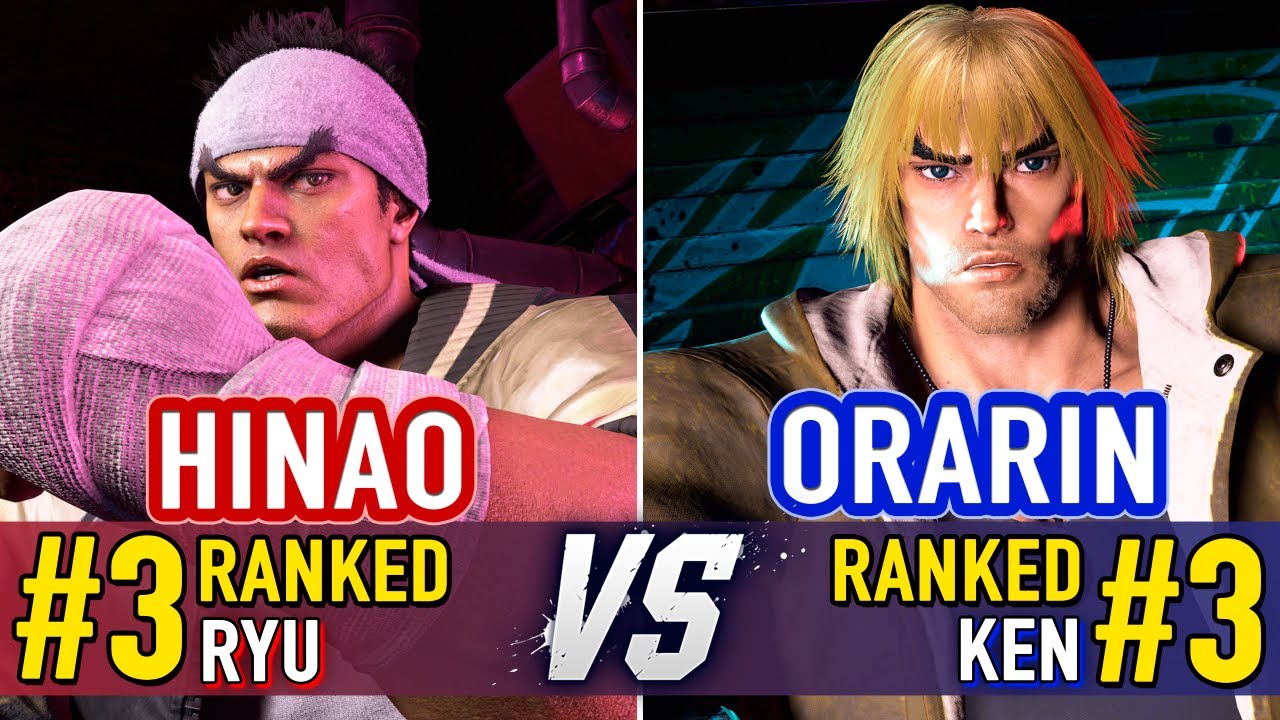 SF6 🤜 Hinao (#3 Ranked Ryu) vs Orarin (#3 Ranked Ken) 🤛 SF6 High Level Gameplay