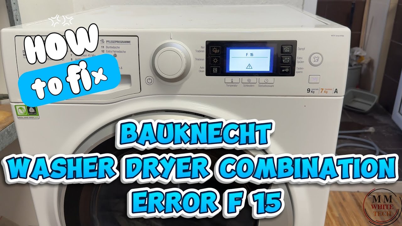how to fix  Error F15 Bauknecht washer dryer combination machine.Repair F15 washingmachine whirlpool