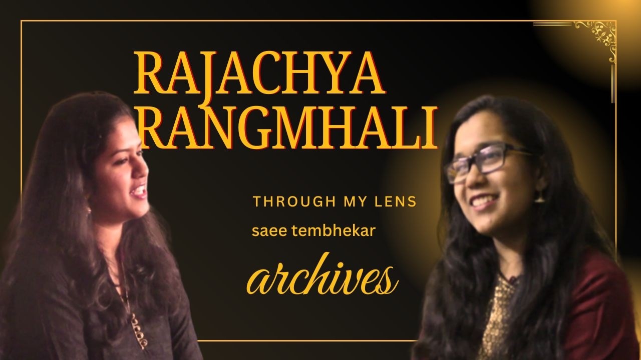 Rajachya Rangmhali  | Marathi Unplugged | Acoustic | Saee Tembhekar, Saili Oak| Old Marathi song