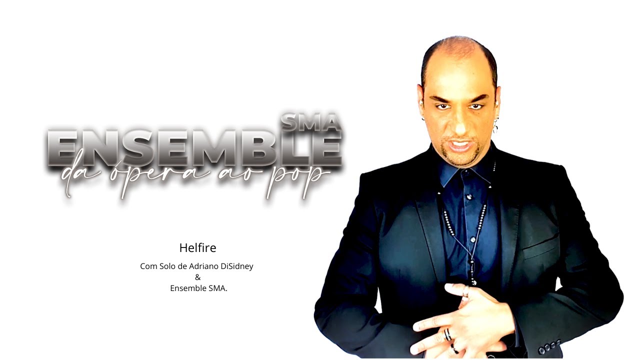 Hellfire - Adriano DiSidney & ENSEMBLE SMA