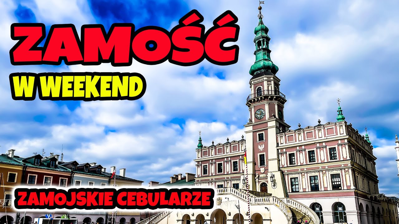 Zamość | Co Tu Zobaczyć | Stare Miasto | Cebularz | Roztocze