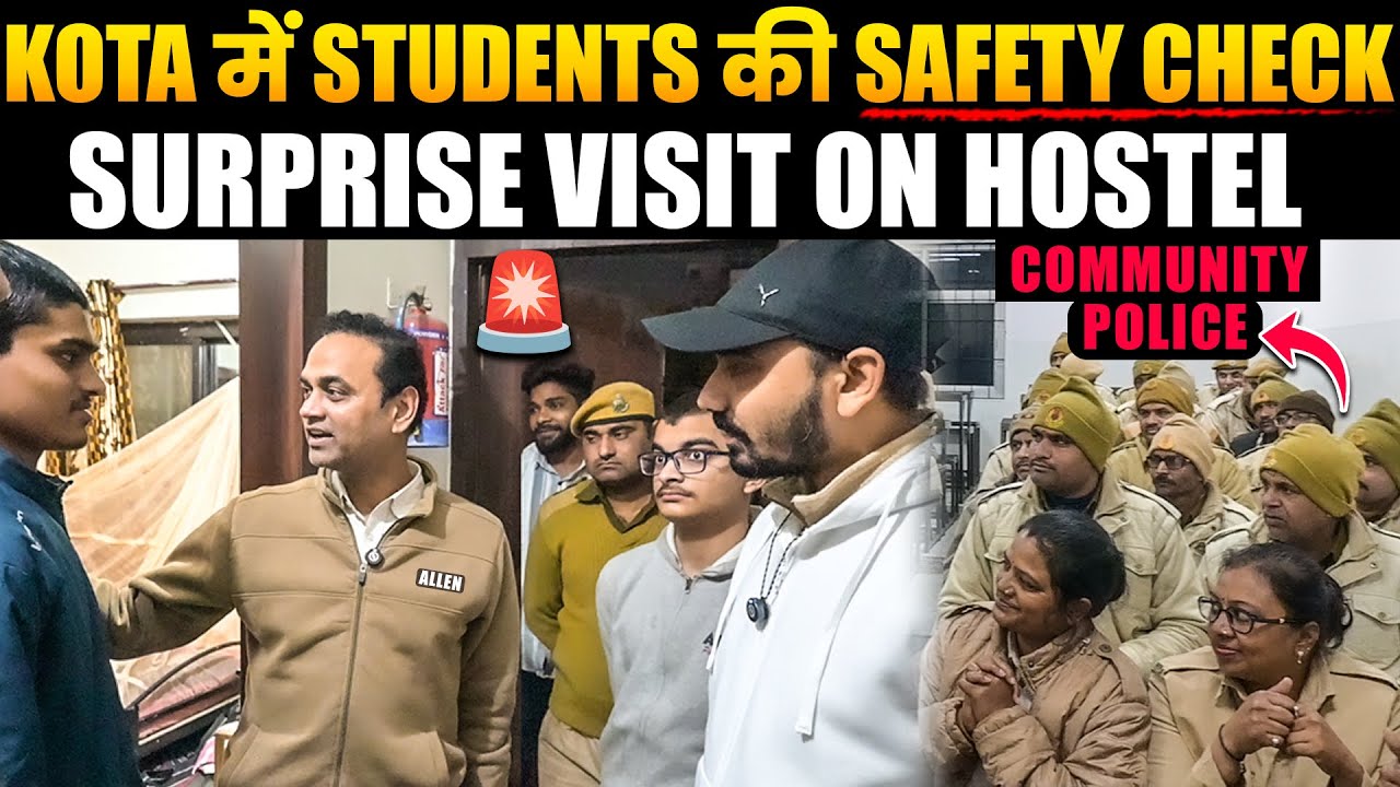 Kota में Students की Safety Check with Community POLICE & Allen Faculties 🚨 Surprise Visit on Hostel