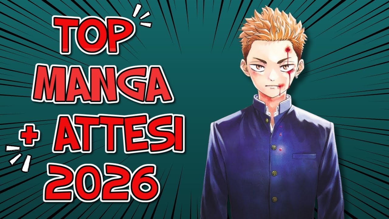I MANGA PIÙ ATTESI DEL 2026!