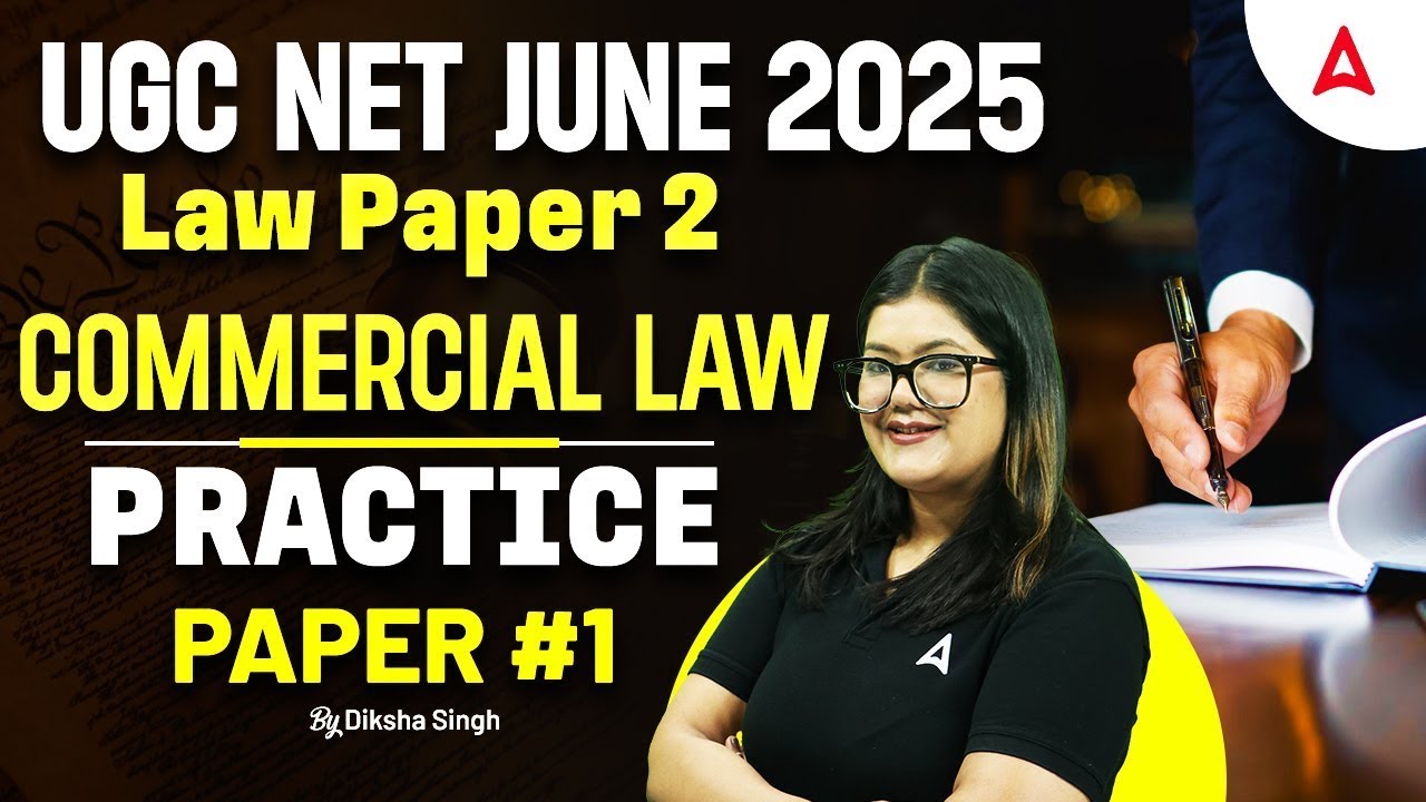 UGC NET Law Commercial Law Practice Papers #1 | UGC NET June 2025 | By Diksha Ma'am