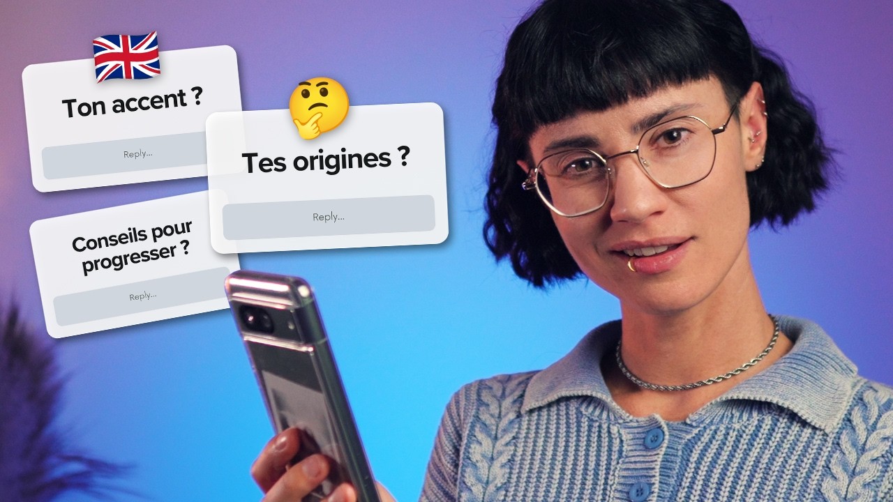 FAQ : D’où Vient Mon Accent ? Mes Origines et Mes Meilleures Astuces en Anglais !