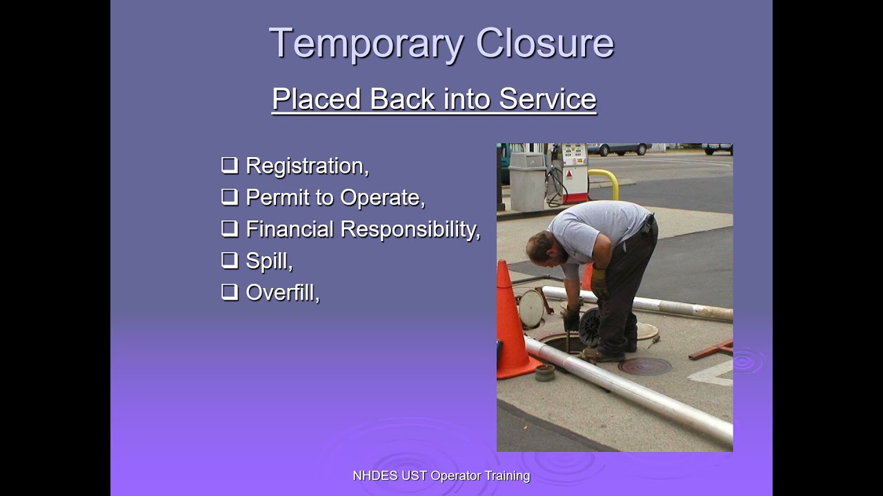 Temporary and Permanent Closure Requirements (12 of 12)