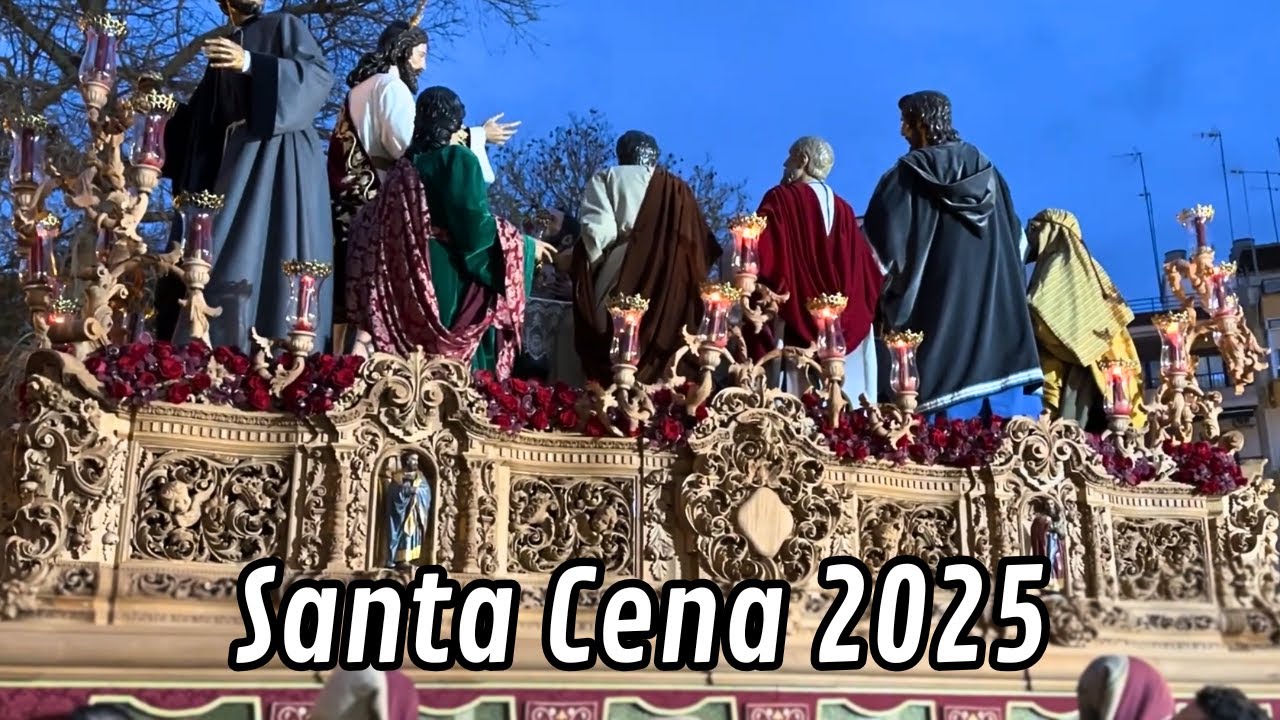 INCREIBLE Santa Cena Revirá Romeral 2025 | SS Puente Genil