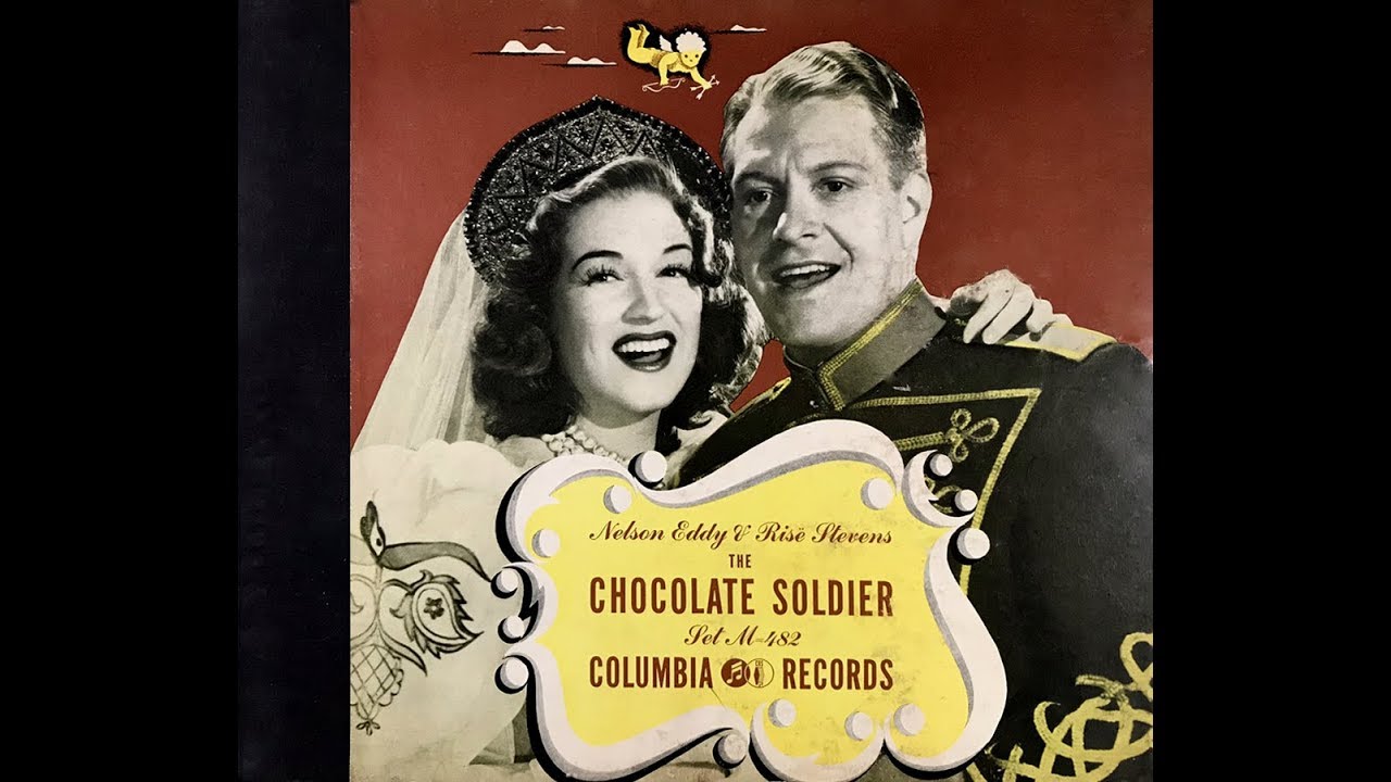 Oscar Straus  THE CHOCOLATE SOLDIER