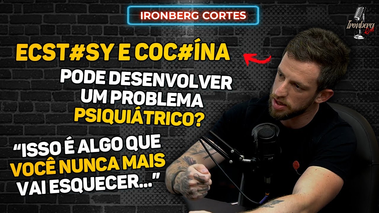 DR#GAS REACREATIVAS, ATÉ ONDE PODE AFETAR A SAÚDE MENTAL? – IRONBERG PODCAST CORTES