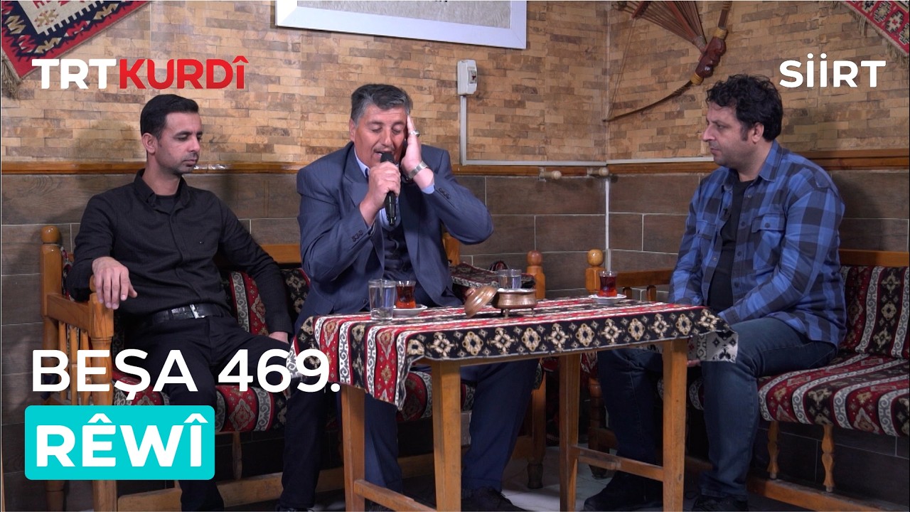 Rêwî - Beşa 469. (Siirt)