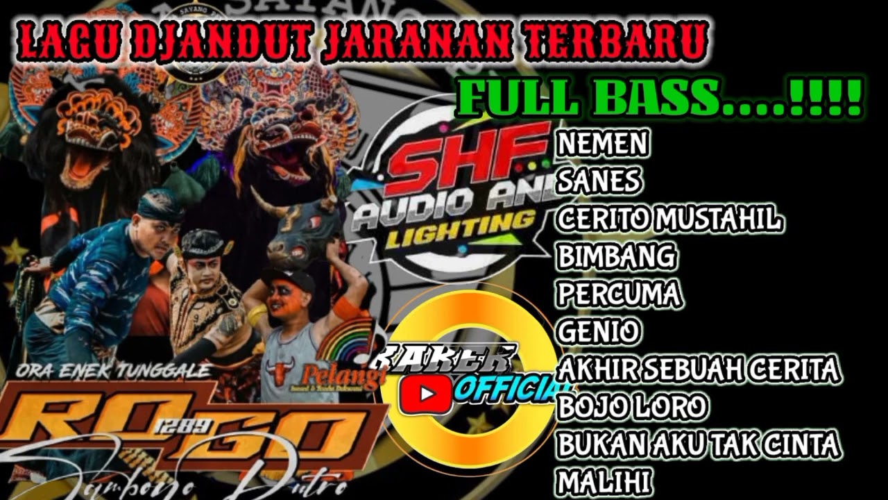 ROGO SAMBOYO PUTRO Full Album Terbaru Lagu Djandut ft SHAFIRA AUDIO ‼️Live Tanggungmulyo Kediri