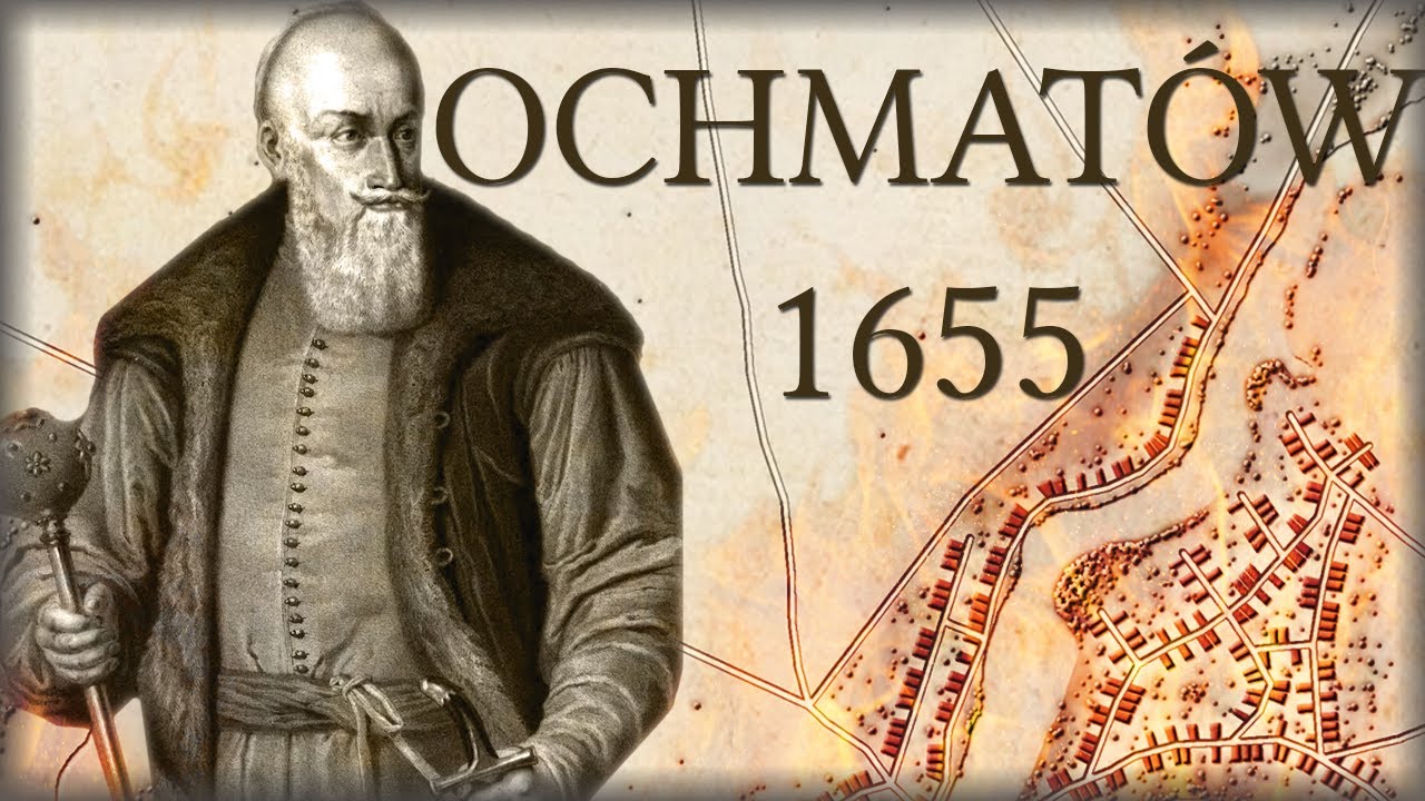 Rzeź Bracławszczyzny i bitwa pod Ochmatowem w 1655 r. Potop rosyjski cz.2