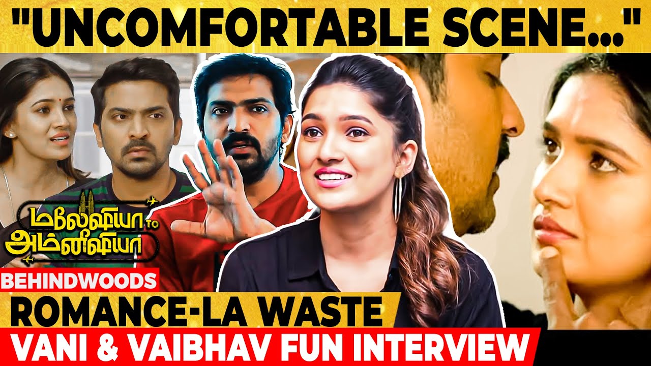 Vani Bojan தான் Heroine-னு ஒத்த கால்ல நின்னேன் 😂 Vaibhav & Vani Fun Atrocities | Malaysia to Amnesi