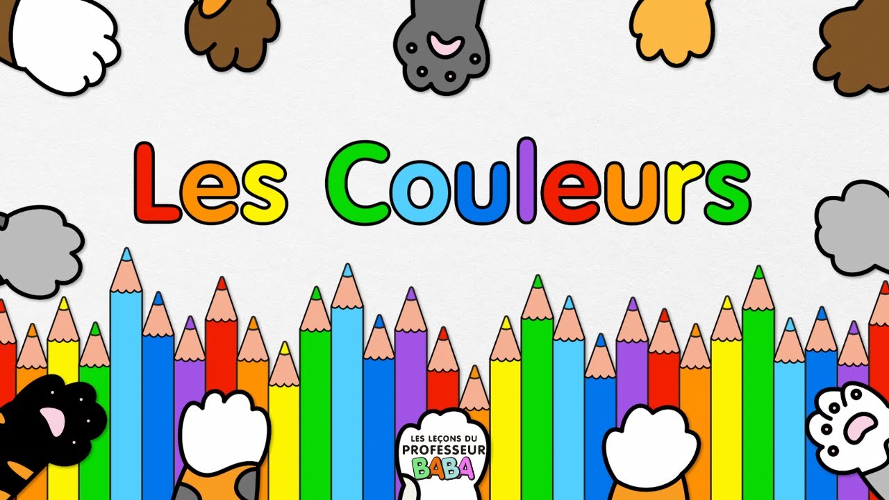 La chanson des couleurs - Apprendre les couleurs en français - Professeur Baba