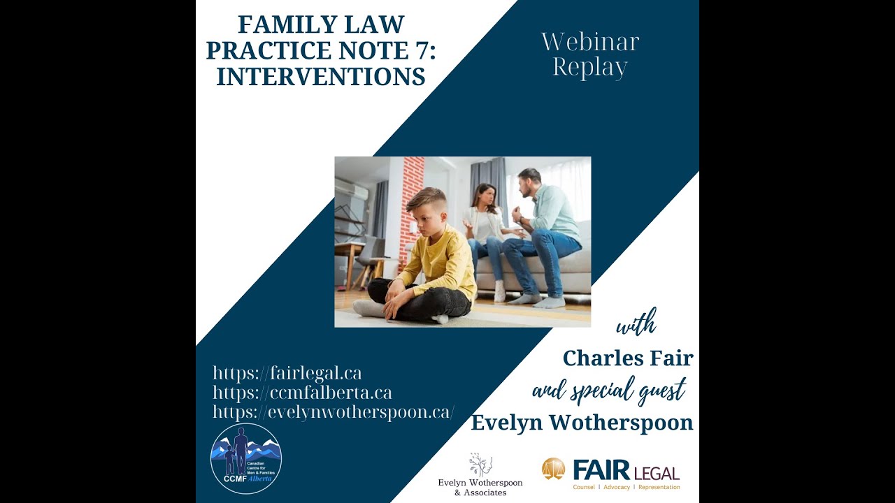 Alberta Family Law: Practice Note 7: Intervention