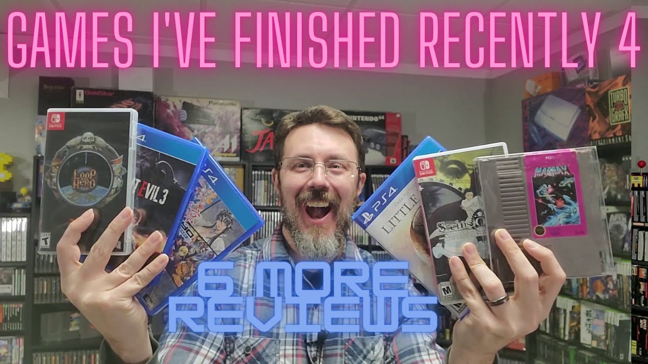 Games I've Played Recently 4: Game Review Roundup