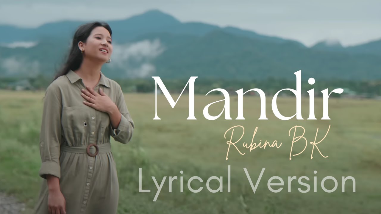 MANDIR | LYRICAL| RUBINA BK