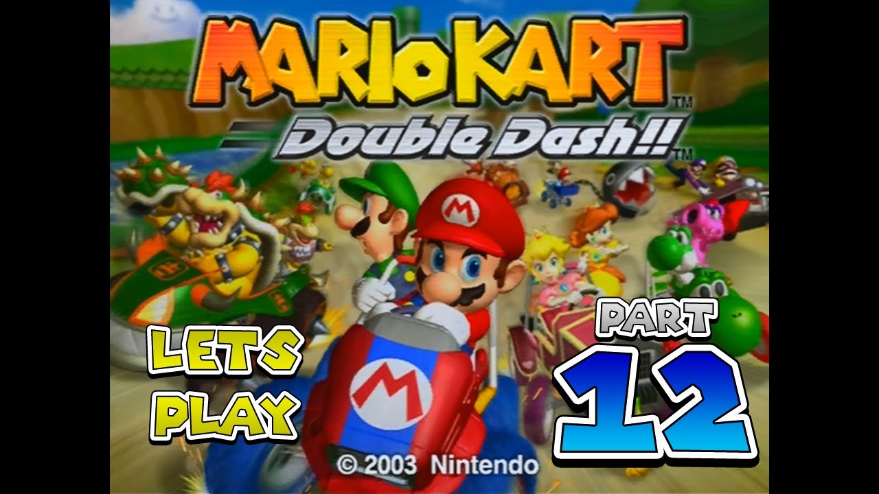 Let's Play Mario Kart Double Dash!! - Part 12 (Final)