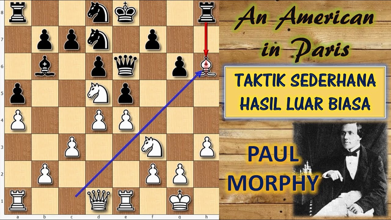 BELAJAR DARI TAKTIK SEDERHANA PAUL MORPHY | Sesi Puzzle di Akhir Video