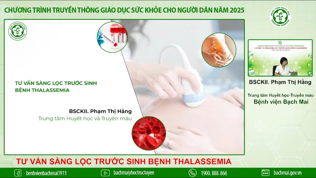 26. Tư vấn sàng lọc trước sinh bệnh thalassemia
