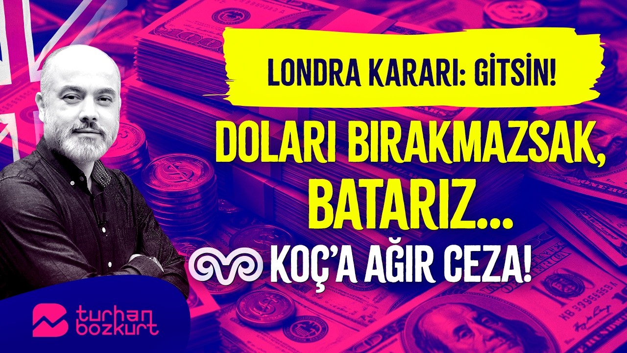 Yerine isim bakıyor… Doları bırakmazsak batarız! Koç’a ağır ceza! | Turhan Bozkurt