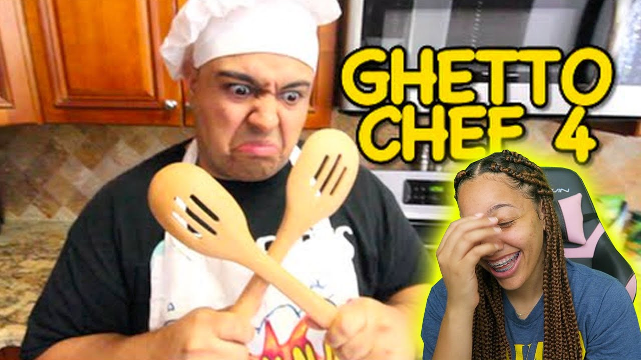 DashieXP: GHETTO CHEF! 4 REACTION