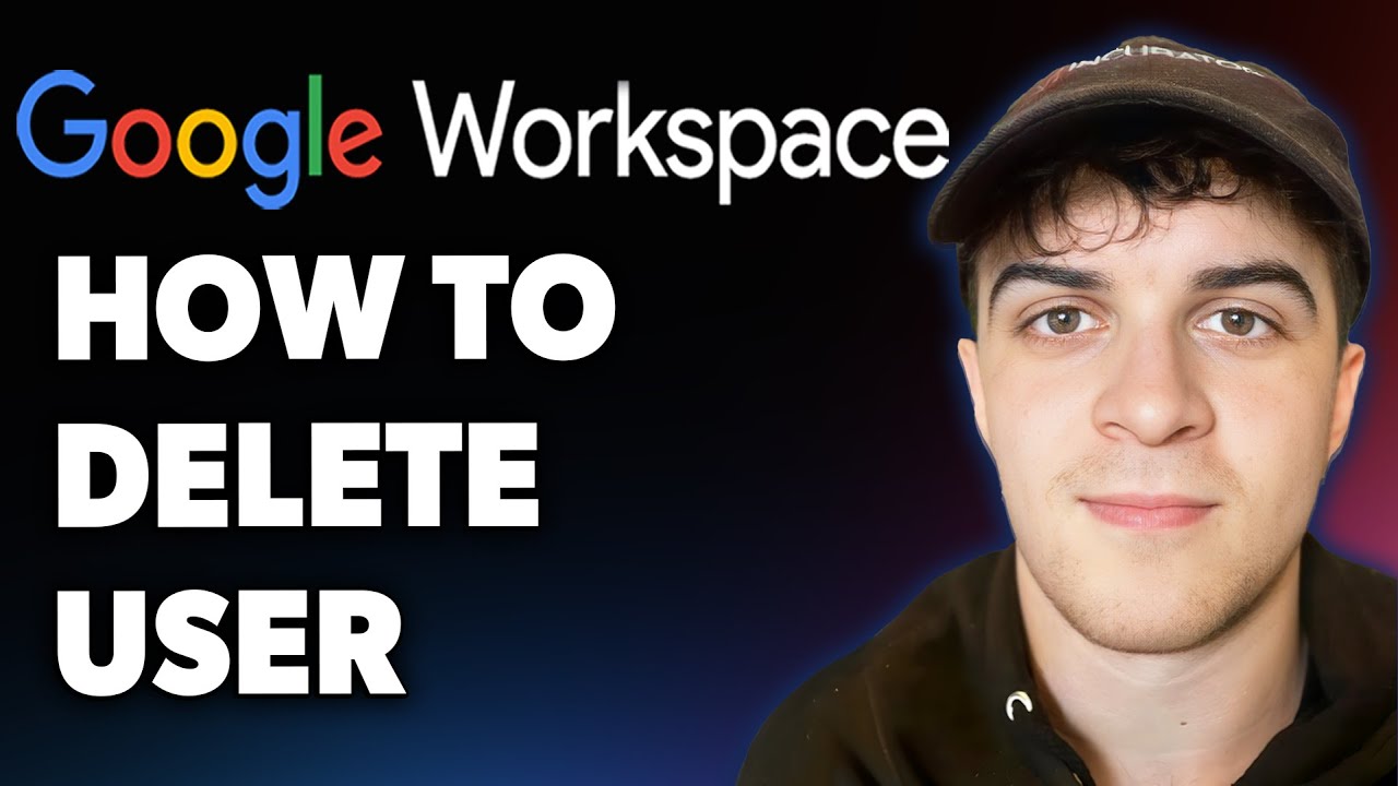 How to Delete a User on Google Workspace (Full 2025 Guide)